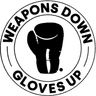 Weapons Down Gloves Up Logo